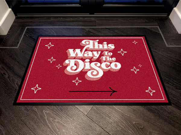 This Way To The Disco - Floor Mat